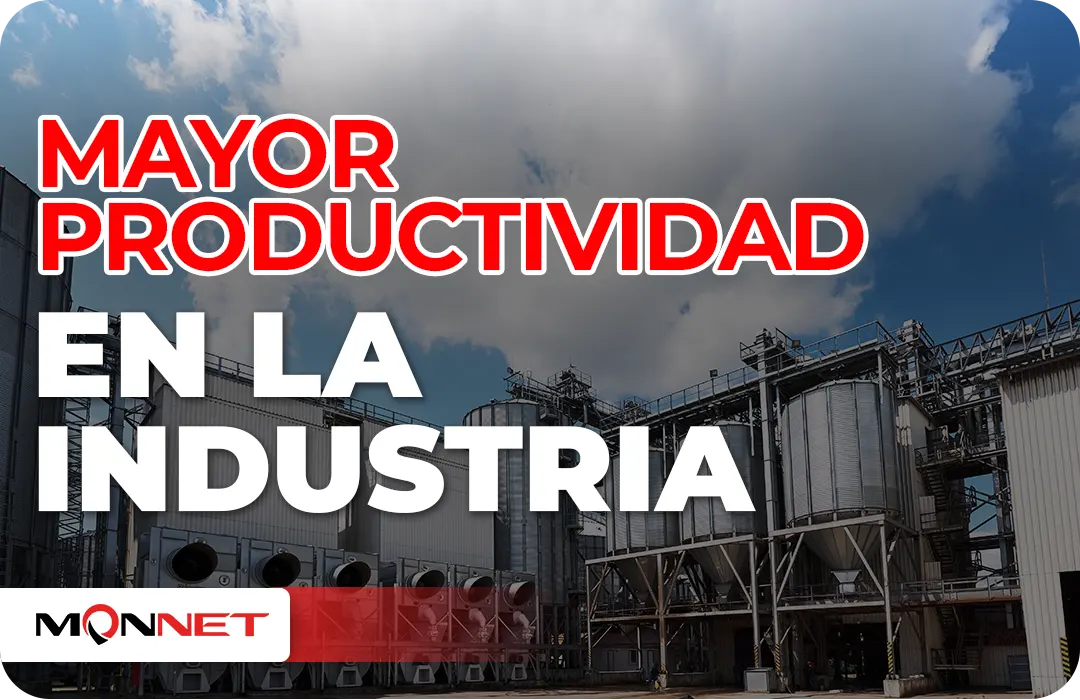 Mayor Productividad en la Industria